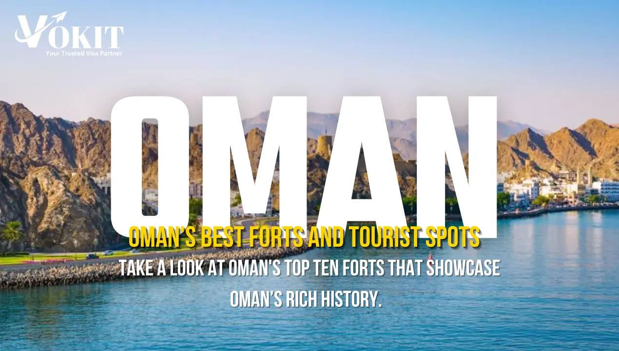 Top 10 Must-Visit Forts in Oman: Icons of History and Strength
